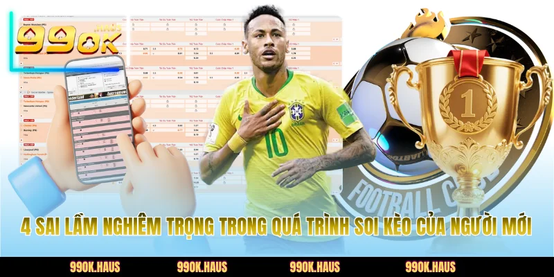 Mẹo Cược Thể Thao Hiệu Quả Nhất Từ Các Chuyên Gia 99OK 5 4 sai lầm nghiêm trọng trong quá trình soi kèo của người mới