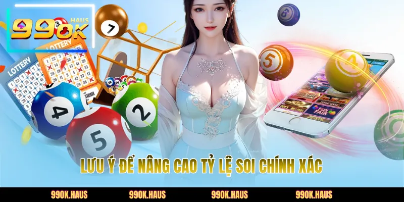 Lưu ý để nâng cao tỷ lệ soi chính xác