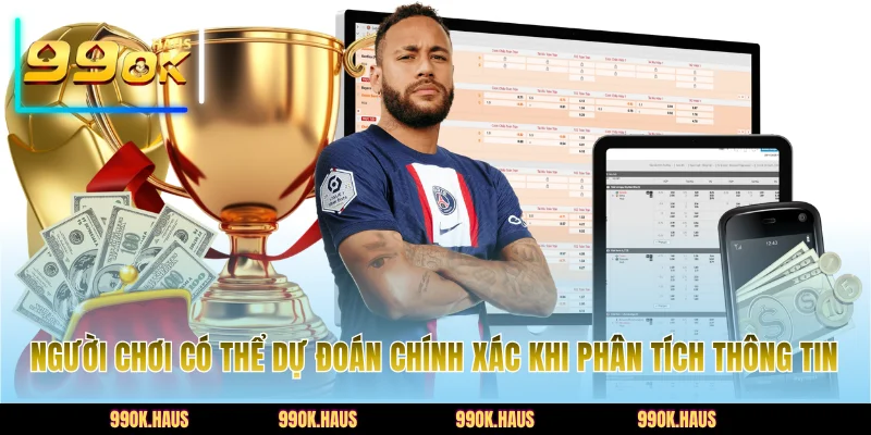 Người chơi có thể dự đoán chính xác khi phân tích thông tin