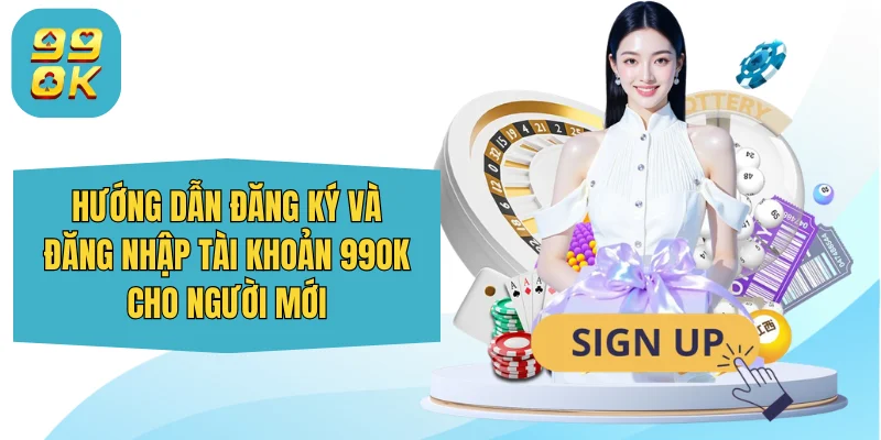99OK sudokus.tv ⭐️ Trang Chủ 99OK.Com Giải Trí Chính Thức 2026 33 Hướng dẫn đăng ký và đăng nhập tài khoản 99OK cho người mới